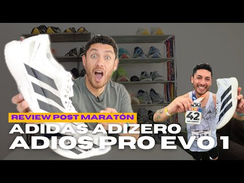 Corrí un maratón con las Adizero Adios Pro Evo 1 /// Review