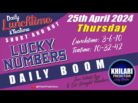 25th April 2024 Lucky Numbers for | Uk49s Lunchtime Prediction for today | Uk 49s Teatime