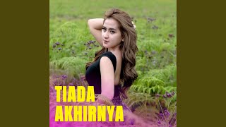 Download lagu Tiada Akhirnya mp3