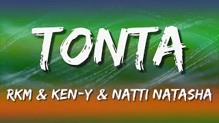 Rkm &amp; Ken-Y ❌ Natti Natasha – Tonta (Letra\Lyrics)