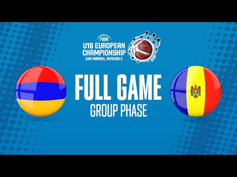 Armenia v Moldova | Full Basketball Game | FIBA U18 European Championship 2022 - Division C
