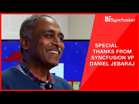 A Christmas Message from Syncfusion VP Daniel Jebaraj