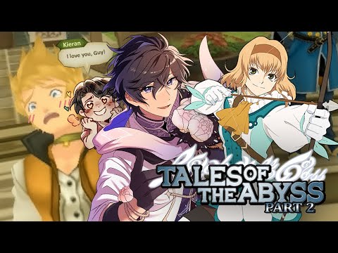 【Tales of the Abyss - P2】 The Girlbossening of Natalia Luzu Kimlasca-Lanvaldear 【Kieran Young】
