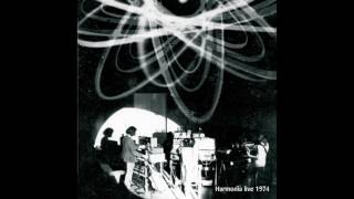 Harmonia - Live 1974 - Holta Polta