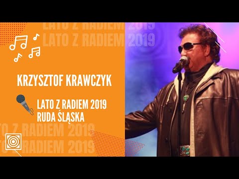 Krzysztof Krawczyk - Lato z Radiem 2019 - Ruda Śląska