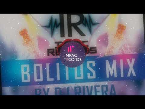 Bolitos Mix DJ Rivera Impac Records