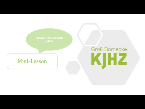 Mini Lesson #05 - Empathisch Feedback geben