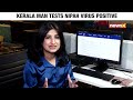 Kerala Nipah Virus: 43-Year-Old Man Tests Positive In Kozhikode | Signs and Symptoms Explained - Video