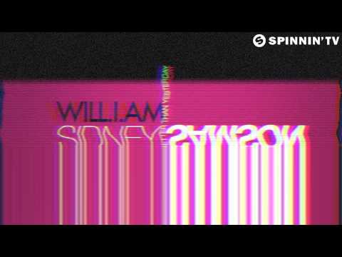 Sidney Samson ft  will i am   Better Than Yesterday Official Lyric Video