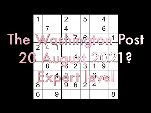 Sudoku solution Washington Post sudoku 20 August 2021? Expert level