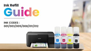 How to refill Epson Ink Tank | Ink Refill Epson L3110 | 001, 003, 005, 008, 011, and 012 ink code