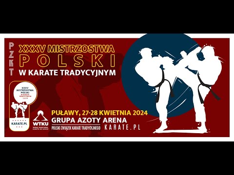 XXXV Mistrzostwa Polski w KARATE TRADYCYJNYM
