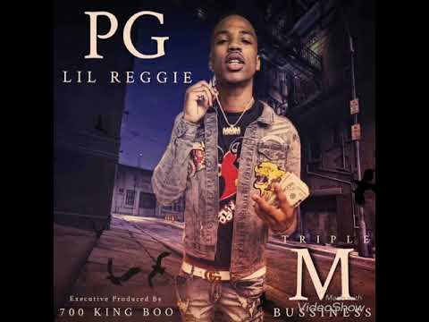 Pg Lil Reggie “ Top Of The List “