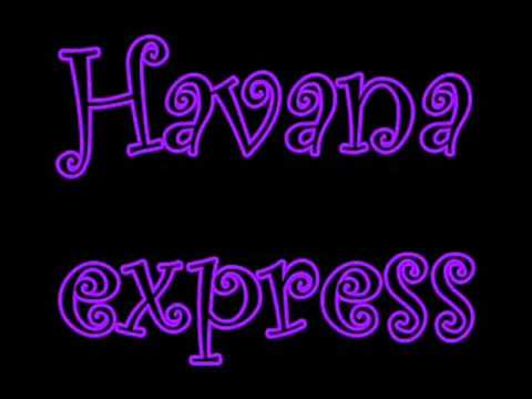 Havana Express wmv