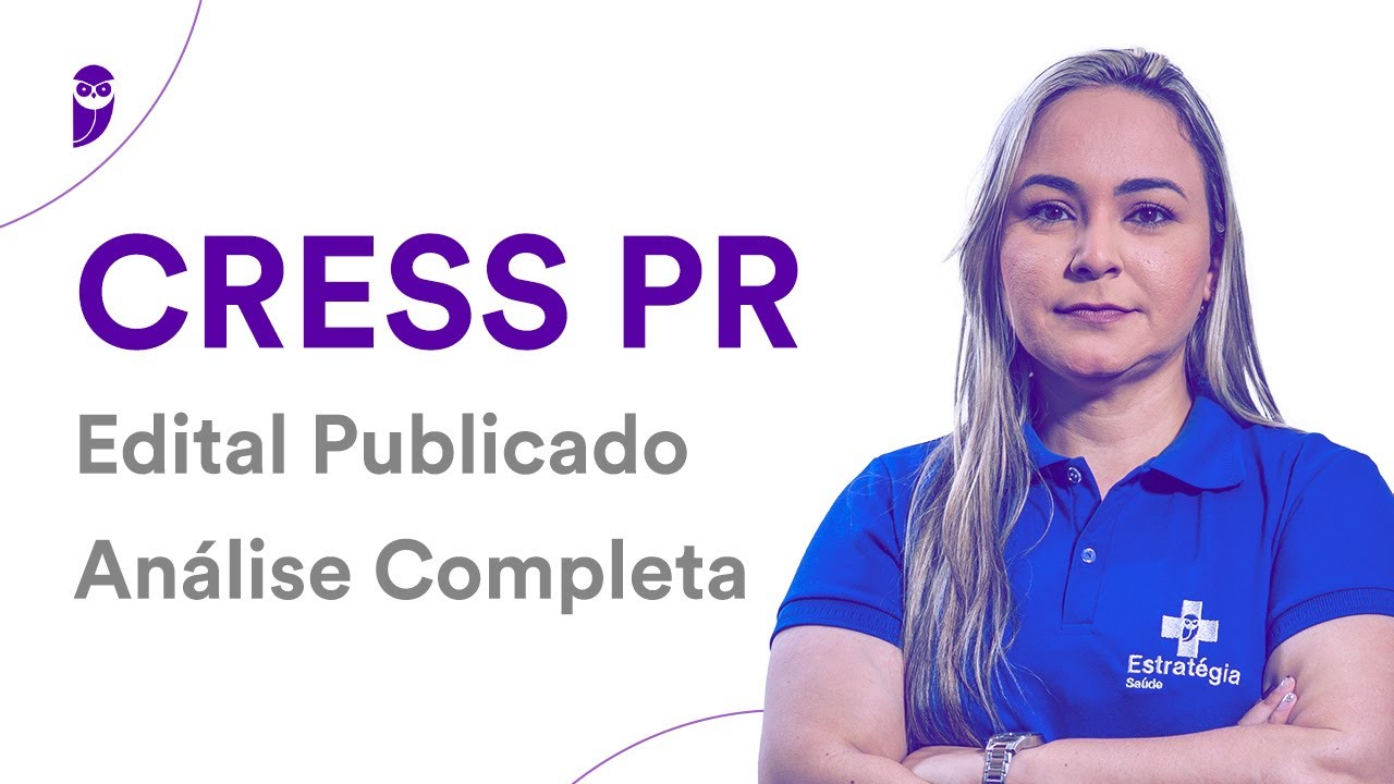 Concurso CRESS PR: Edital Publicado - Análise Completa