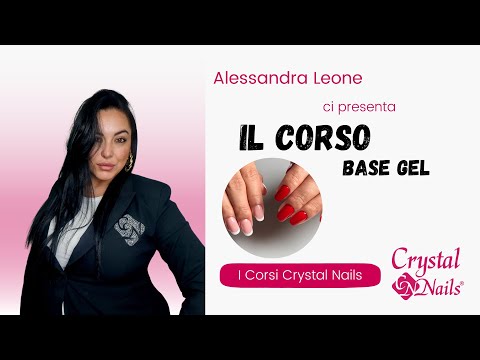 The Basic Gel Crystal Nails Course presented by Alessandra Leone