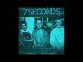 7 Seconds - Out of touch (remastered)