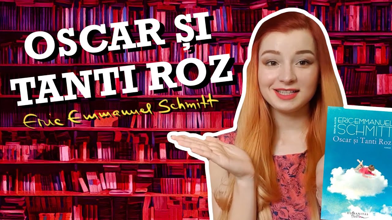 Oscar si Tanti Roz de Eric Emmanuel Schmitt - Book Review
