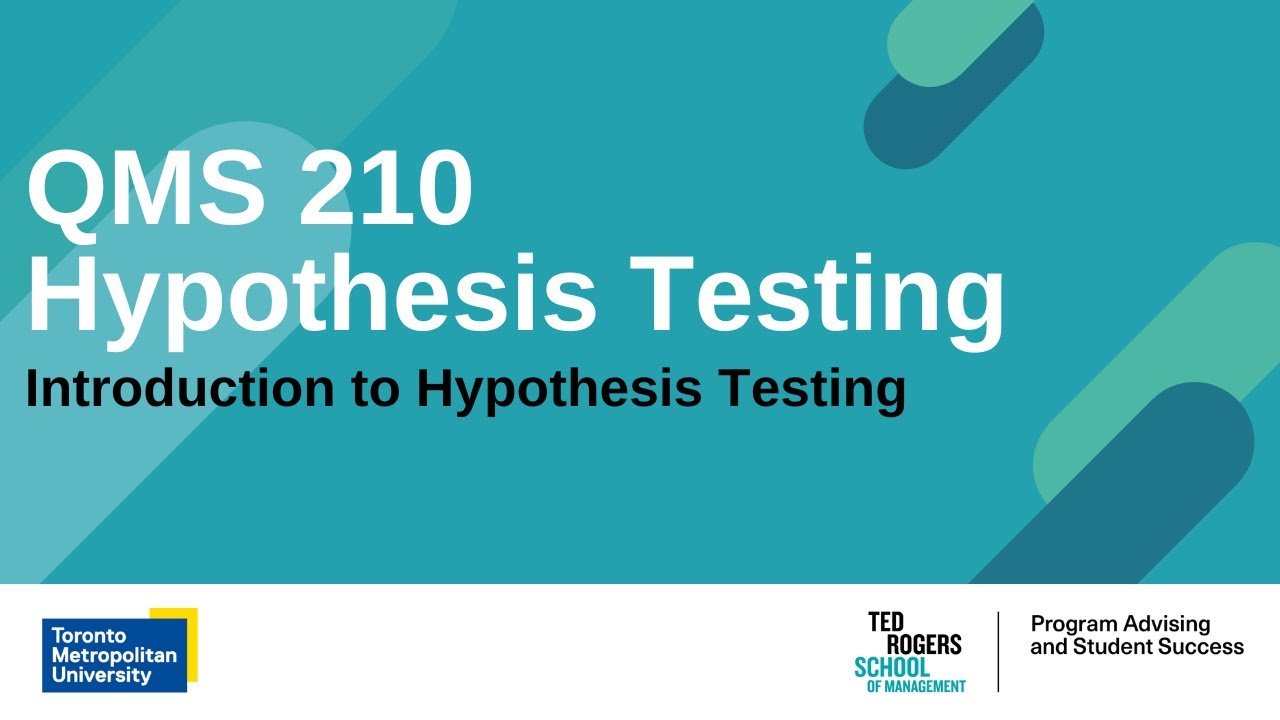 QMS210 - Hypothesis Testing