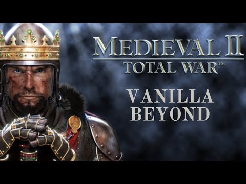 The Most Underrated Mod for Medieval 2 Total War? - Vanilla Beyond