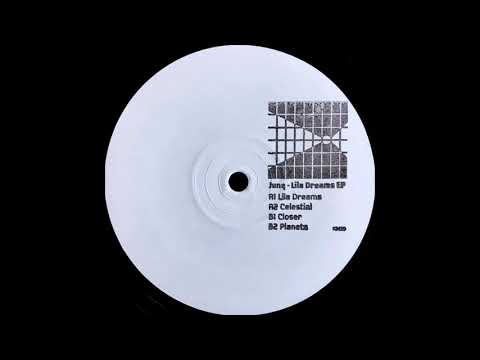 Celestial / Junq / Lila Dreams EP [2017]