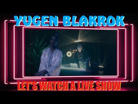 Let's Watch A Live Show - Yugen Blakrok Streams For Africa Live Set