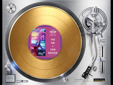 IAN COLEEN FEAT. NAYDET CROSS - YES SIR, I CAN BOOGIE (NEO-DISCO MIX)(℗1977 / ©2005 / ©2021 / ©2022)