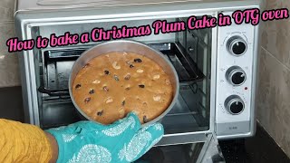 How to bake a Christmas Plum Cake in OTG Oven/Plum cake inOTG/How to use OTG oven for the first time