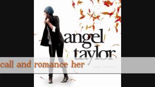 Angel Taylor &quot;Make Me Believe&quot;