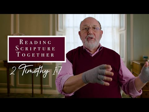 Love, Power, and Self-Control | 2 Timothy 1:7 | N.T. Wright Online