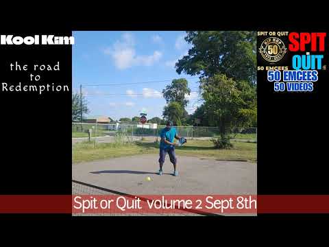 Kool Kim Road to 'Rapamainia presents Spit Or Quit 50 eMCee's