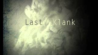 Last Klank - Dear... [OFFICIAL Music Video ]
