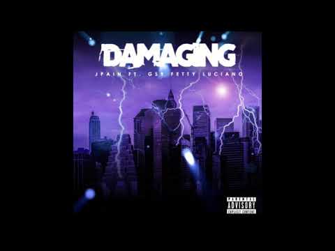 Fetty luciano  X Jpain  Damaging