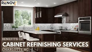 Benefits of Cabinet Refinishing Services in Charlotte NC