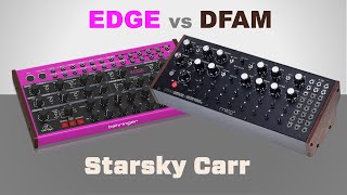 Video thumbnail for Behringer EDGE vs Moog DFAM Are they the same? by Starsky Carr