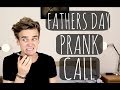 Fathers Day Prank Call | ThatcherJoe - YouTube