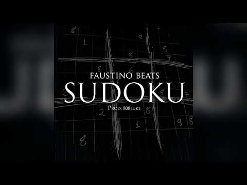faustino beats - sudoku (prod. 808 Luke)