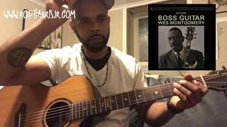 “Fried Pies” - Wes Montgomery (How To Play)