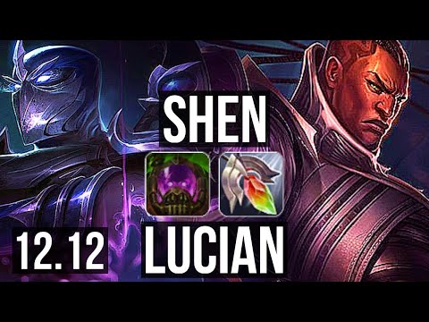 SHEN & Senna vs LUCIAN & Nami (ADC) | Rank 8 Shen, 2/2/11, 300+ games | EUW Challenger | 12.12