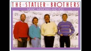 &quot;Nobody Else&quot; by the Statler Brothers