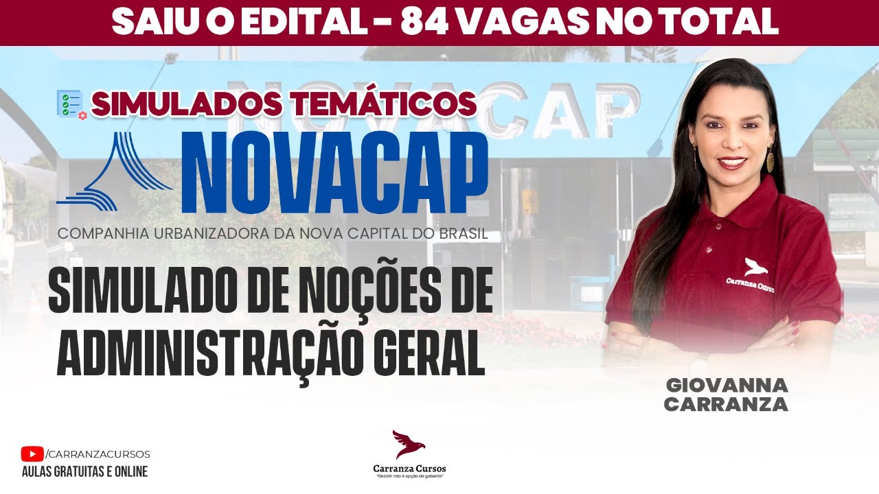NOVACAP - Simulado de Noções de Administração Geral - Prof. Giovanna Carranza