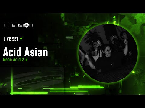 Acid Asian || Live @ inTension: Neon Acid 2.0