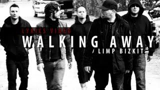 Download lagu Limp Bizkit Walking Away... mp3