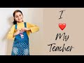 I love my teacher/teacher's day song/teacher's day action song with lyrics/rees world of colours