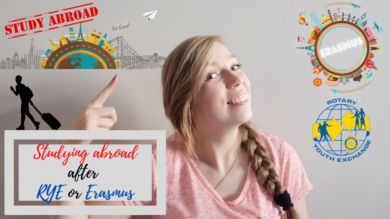 Why studying abroad is not difficult after Rotary Youth Exchange or Erasmus Study abroad can be easy