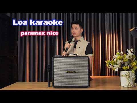 Loa karaoke paramax nice nhỏ gọn công suất 200w