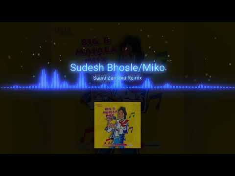 Saara Zamana Remix -Big B Masala Mix