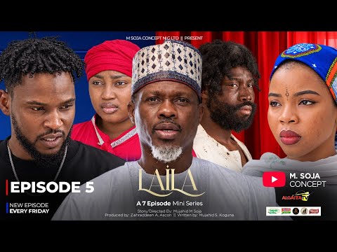 LAILA EPISODE 5 SEASON 1 #2026 