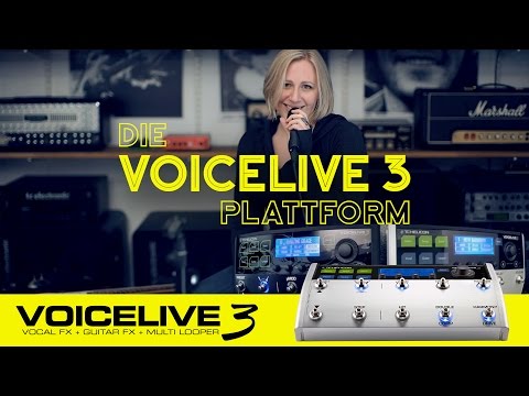 The VoiceLive 3 platform: VL3 and VL3X (German version)