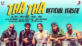 THA THA Official Teaser | Dr Zeus Introducing Preet Singh | Fateh Singh & Zora Randhawa | 7.06.18